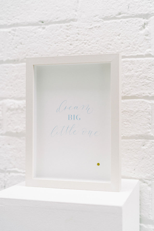 'Dream big little one' Print only, Blue