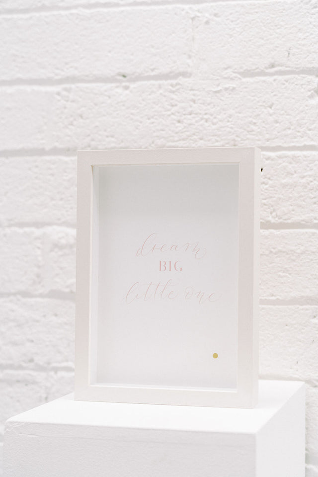 'Dream big little one' Print only, Pink