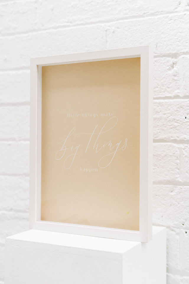 'Little things make big things happen' Framed Print